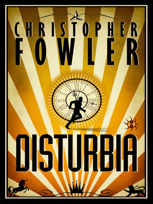 Title details for Disturbia by Christopher Fowler - Available